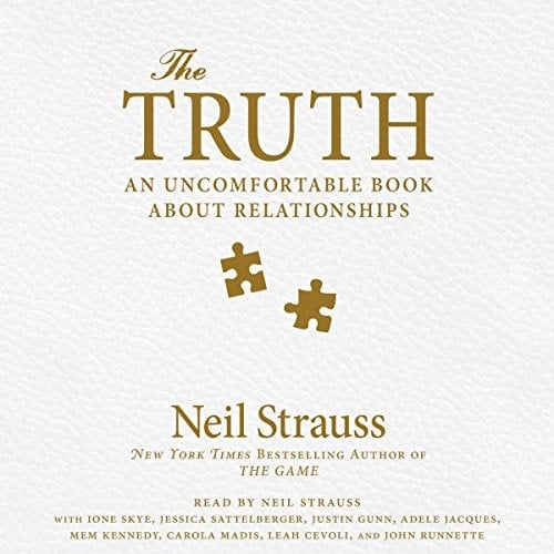 The Truth Lib/E: An Uncomfortable Book about Relationships