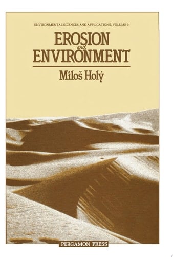 Erosion and Environment