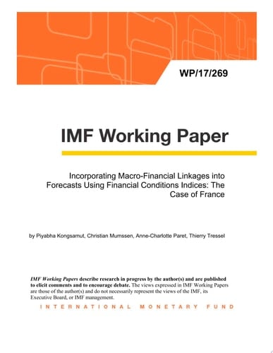 Incorporating Macro-Financial Linkages into Forecasts Using Financial Conditions Indices: The Case of France