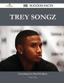 Trey Songz 241 Success Facts - Everything You Need to Know about Trey Songz