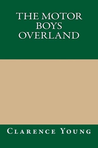 The Motor Boys Overland