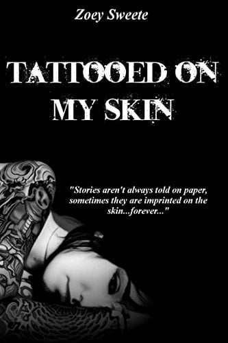 Tattooed on My Skin