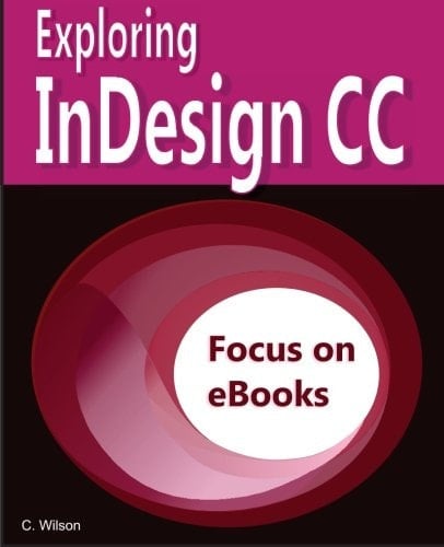Exploring Indesign CC