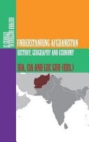 Understanding Afghanistan History, Geography and Economy