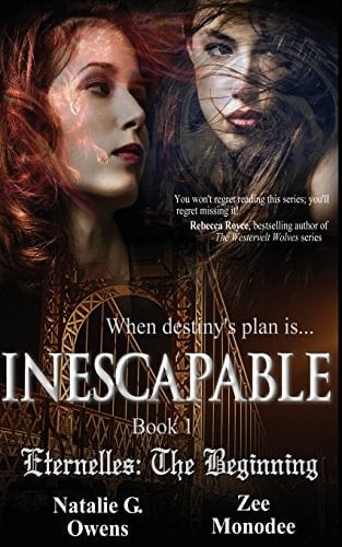 Inescapable (Eternelles The Beginning, Book 1)