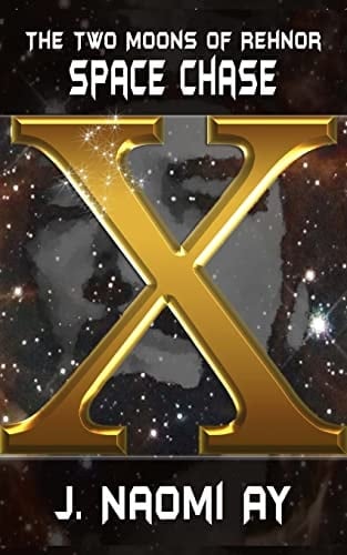 Space Chase The Two Moons of Rehnor, Book 10