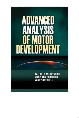 Advanced Analysis of Motor Development