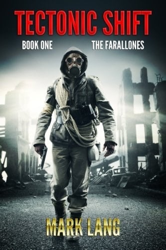 Tectonic Shift Book One The Farallones