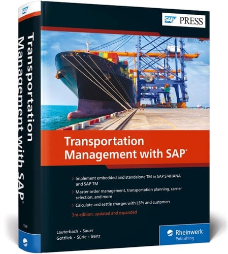 Transportation Management with SAP Embedded and Standalone TM