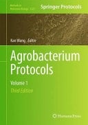 Agrobacterium Protocols Volume 1