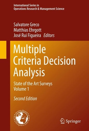 Multiple Criteria Decision Analysis State of the Art Surveys