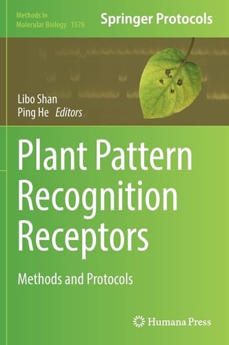 Plant Pattern Recognition Receptors Methods and Protocols
