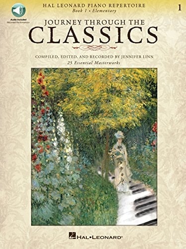 Journey Through the Classics: Book 1 Elementary: Hal Leonard Piano Repertoire Book with Audio Access Included (Hal Leonard Piano Repertoire: Journey Through the Classics)