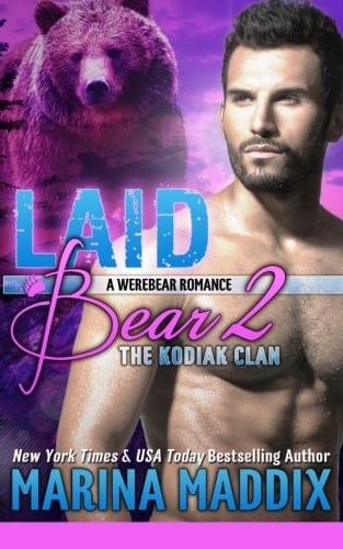 Laid Bear 2 The Kodiak Clan: (A Werebear Shifter Bbw Romance)