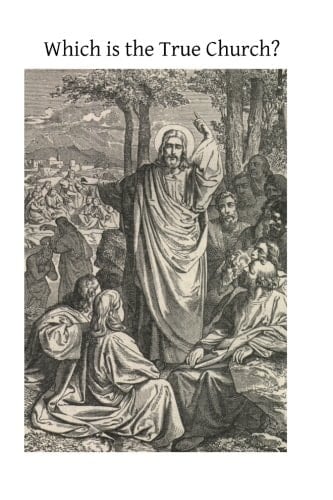 Which Is the True Church?