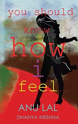 You Should Know How I Feel
