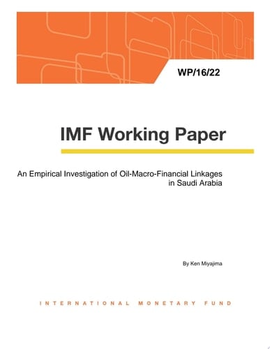 An Empirical Investigation of Oil-Macro-Financial Linkages in Saudi Arabia