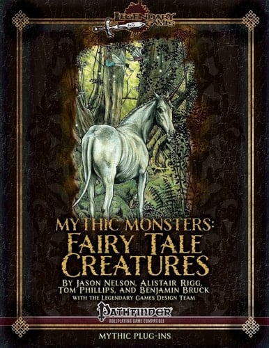 Mythic Monsters Fairy Tale Creatures