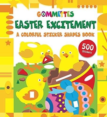 Easter Excitement A Colorful Sticker Shapes Book