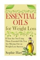 Essential Oils for Weight Loss If You Are Not Using These Essential Oils You Are Missing Out on Weight Loss Success