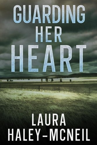 Guarding Her Heart