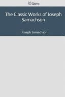 The Classic Works of Joseph Samachson