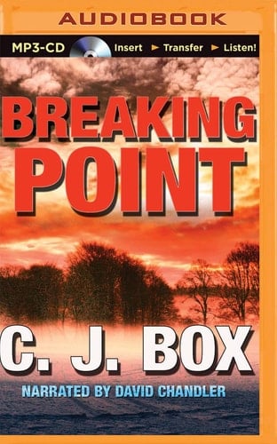 Breaking Point (Joe Pickett Series, 13)