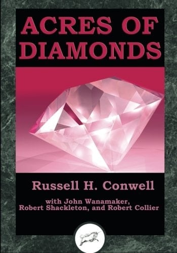 Acres Of Diamonds (Dancing Unicorn Press)