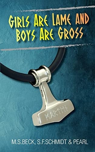 Girls Are Lame And Boys Are Gross