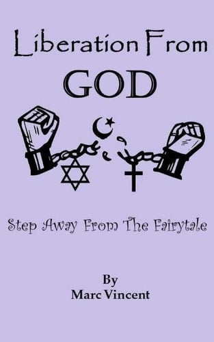 Liberation From God Step Away From The Fairytale
