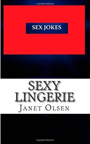 Sexy Lingerie Sex Jokes, Vol. 1