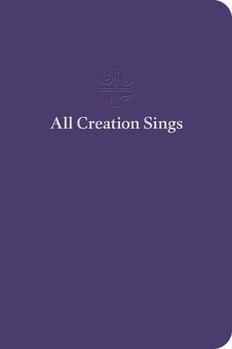 All Creation Sings