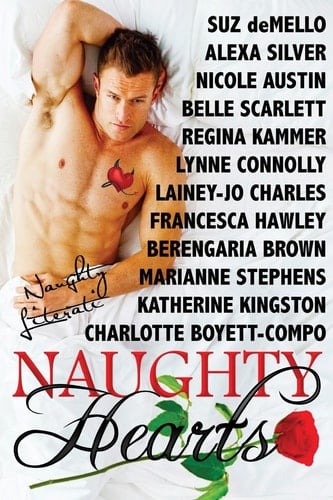 Naughty Hearts Twelve Naughty Valentine's Stories