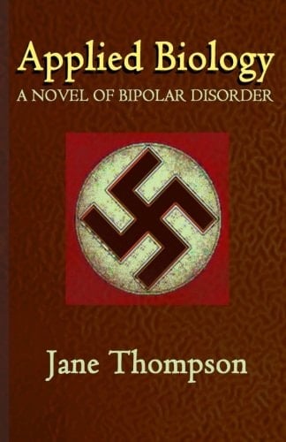 Applied Biology A Novel of Biopolar Disorder