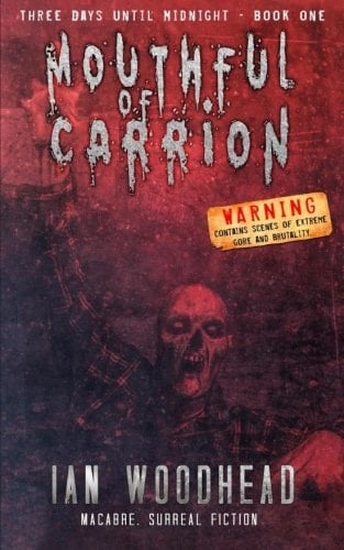 Mouthful of Carrion