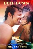 Deep Down Kings of California Series, Book 1