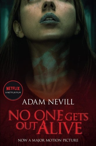 No One Gets Out Alive Now a Major NETFLIX Film