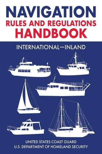 Navigation Rules and Regulations Handbook: International—Inland Full Color 2021 Edition