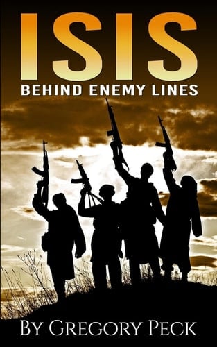 Isis Behind Enemy Lines