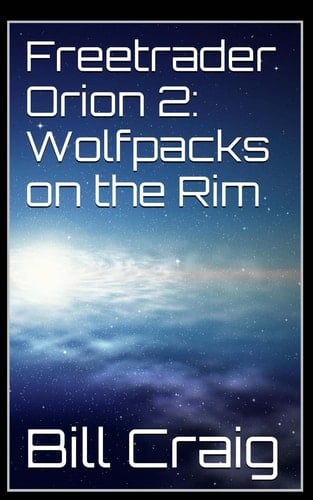Freetrader Orion 2 Wolfpacks on the Rim