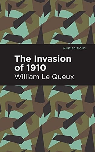 The Invasion Of 1910