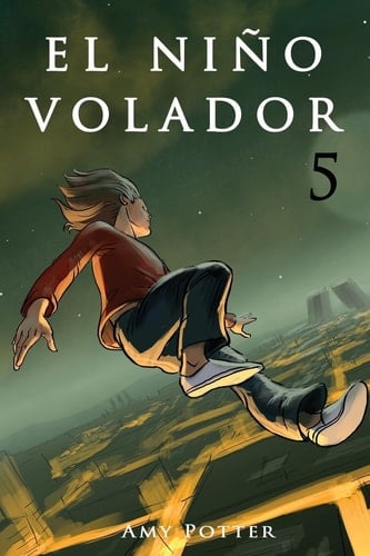 El Niño Volador 5 (libro ilustrado)