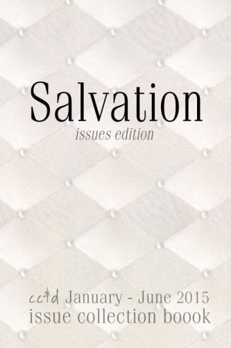 Salvation (issues Edition) Cc&d January-June 2015 Collection Book