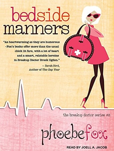 Bedside Manners (Breakup Doctor, 2)