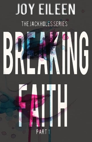 Breaking Faith