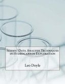 Seismic Data Analysis Techniques in Hydrocarbon Exploration