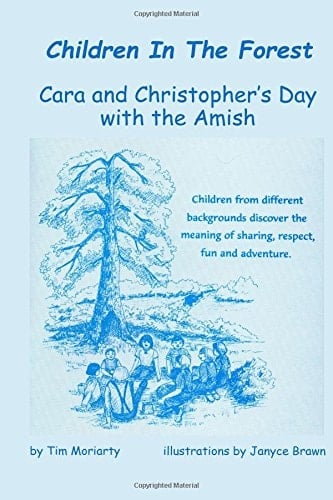 Children in the Forest Cara and Christopher's Day with the Amish