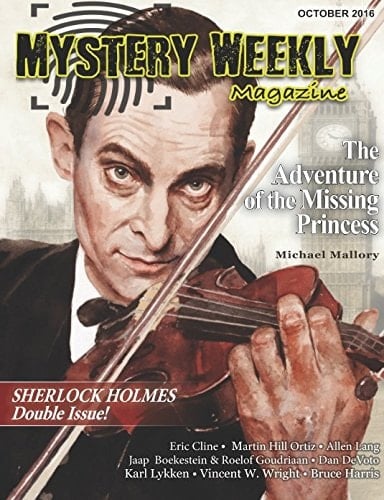 Mystery Weekly Magazine: October 2016 Sherlock Holmes Double Issue