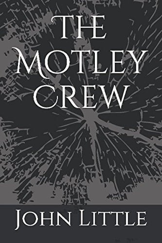 The Motley Crew