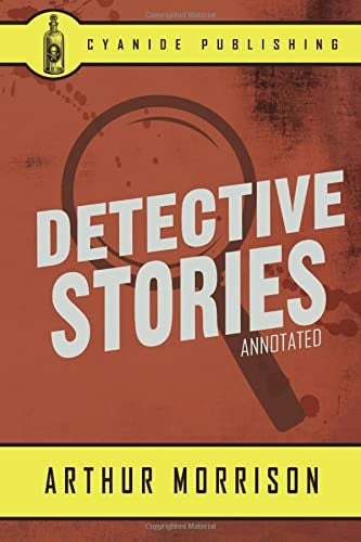Detective Stories (Annotated)